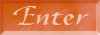 Enter
